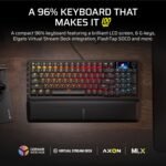 Corsair Vanguard 96 Wired Mechanical Gaming Keyboard – 96% Layout, MLX Plasma Linear Switches, 8000Hz Polling, LCD Display, Virtual Stream Deck, G-Keys, SOCD Flashtap, QWERTY US – Black - Image 3