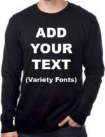 Custom Long Sleeve Premium T Shirts Add Your Own Text for Men & Women Unisex Cotton - Image 2